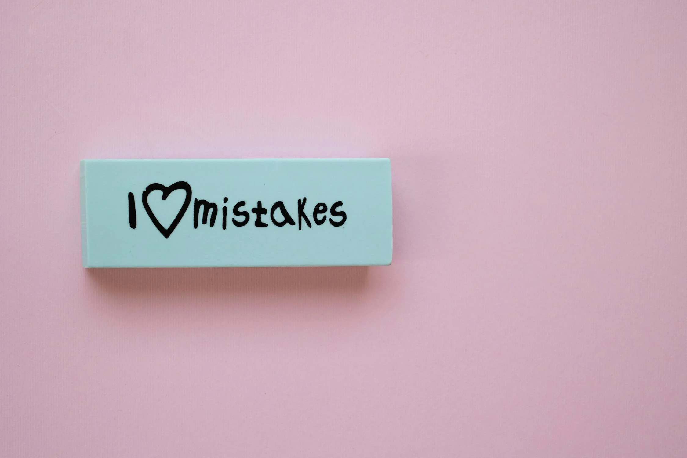 mistakes